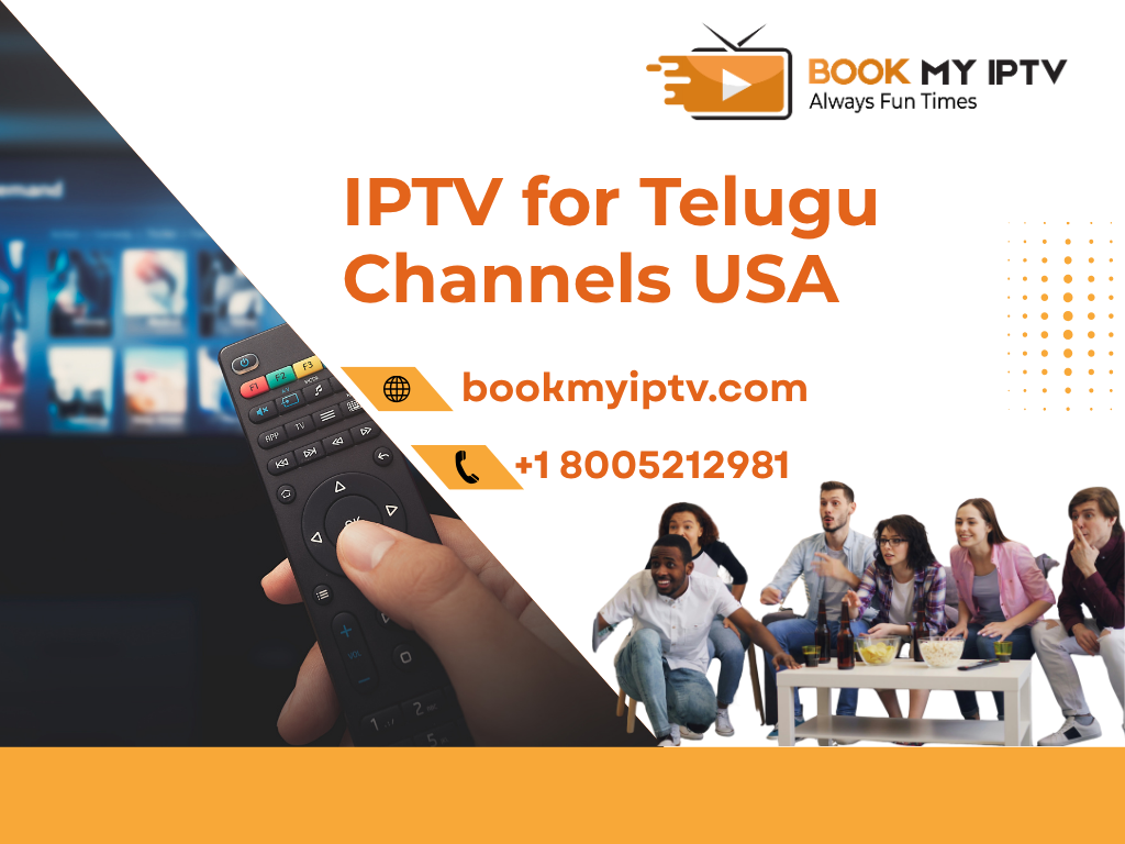 IPTV for Telugu Channels in USA