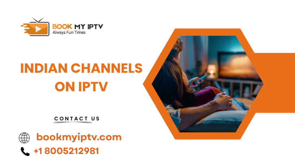 Indian Channels on IPTV